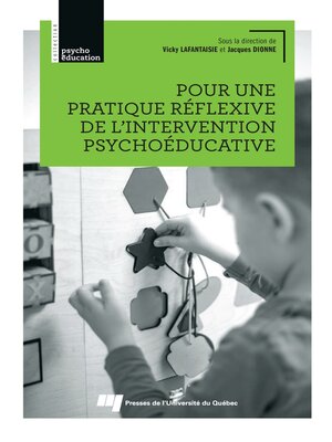 cover image of Pour une pratique réflexive de l'intervention psychoéducative
